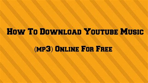 how to download youtube music as mp3 and why you should care about your digital footprint